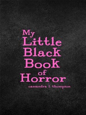 cover image of My Little Black Book of Horror
